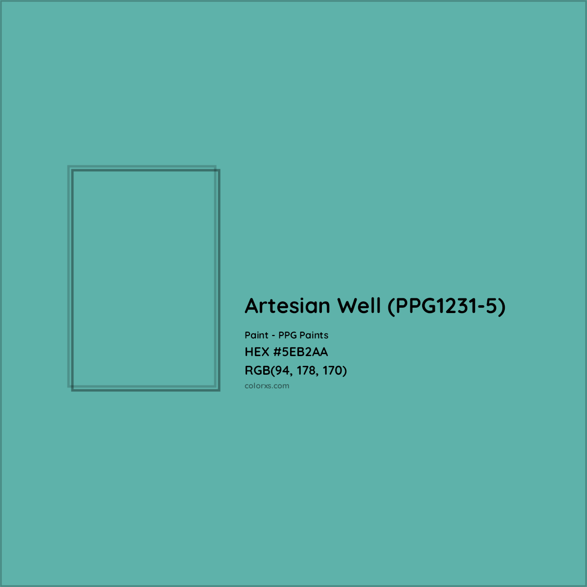 HEX #5EB2AA Artesian Well (PPG1231-5) Paint PPG Paints - Color Code