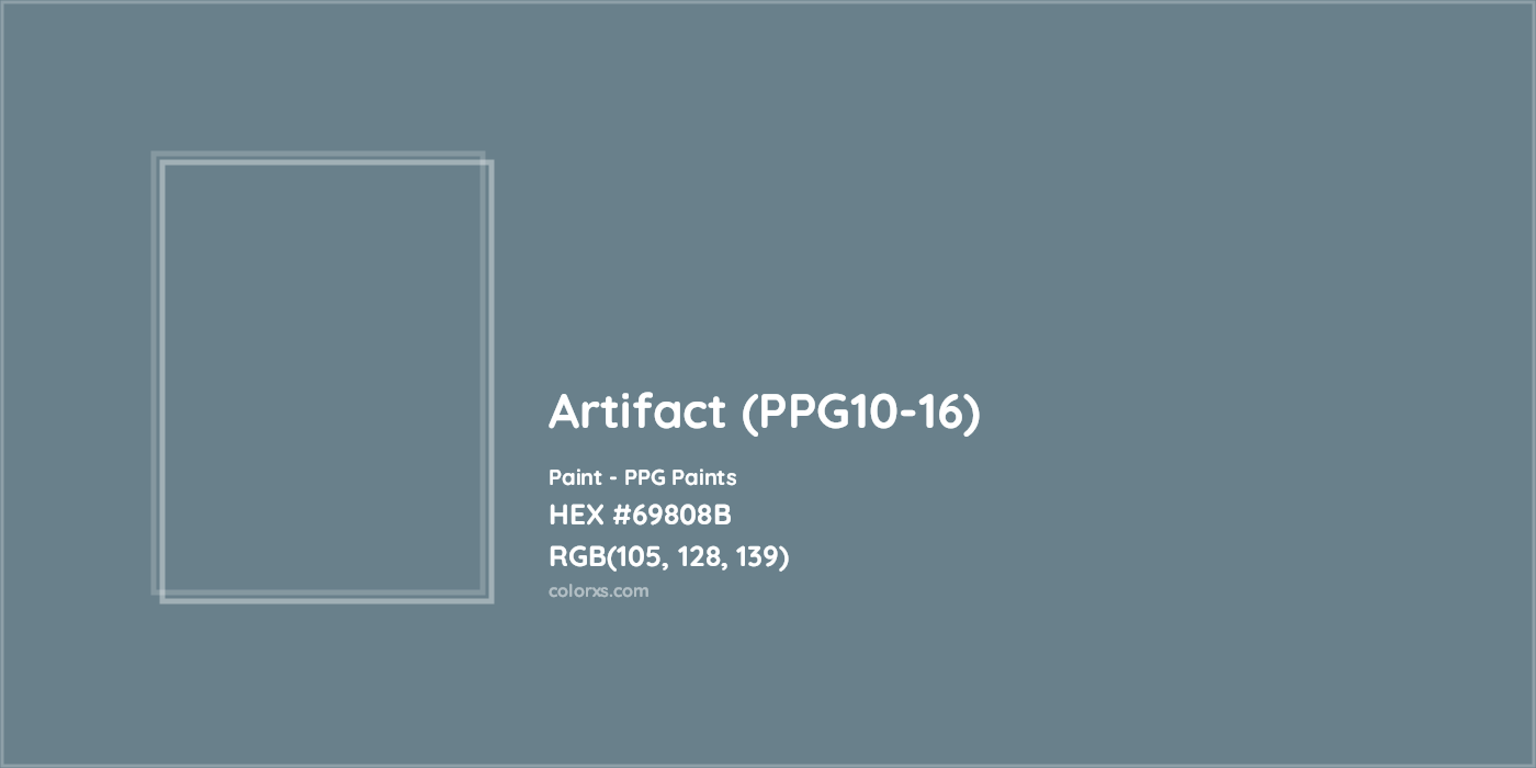 HEX #69808B Artifact (PPG10-16) Paint PPG Paints - Color Code