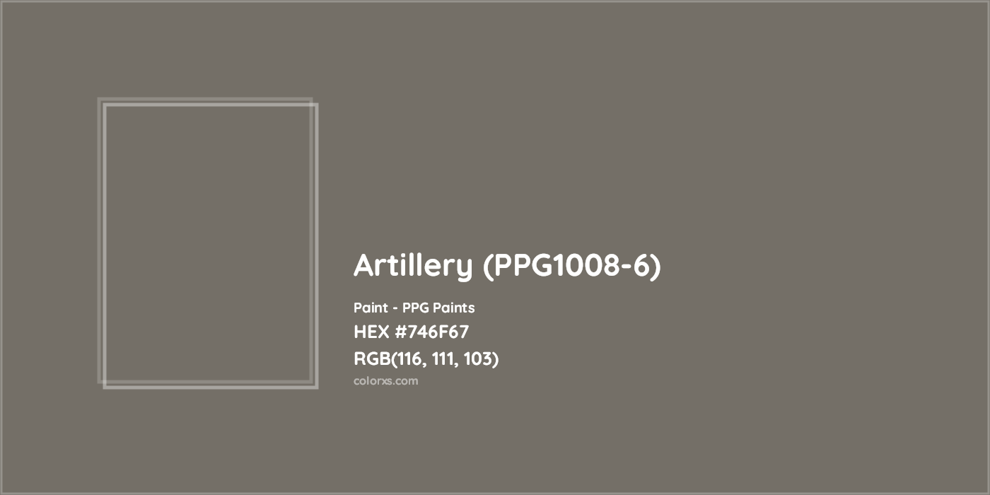 HEX #746F67 Artillery (PPG1008-6) Paint PPG Paints - Color Code