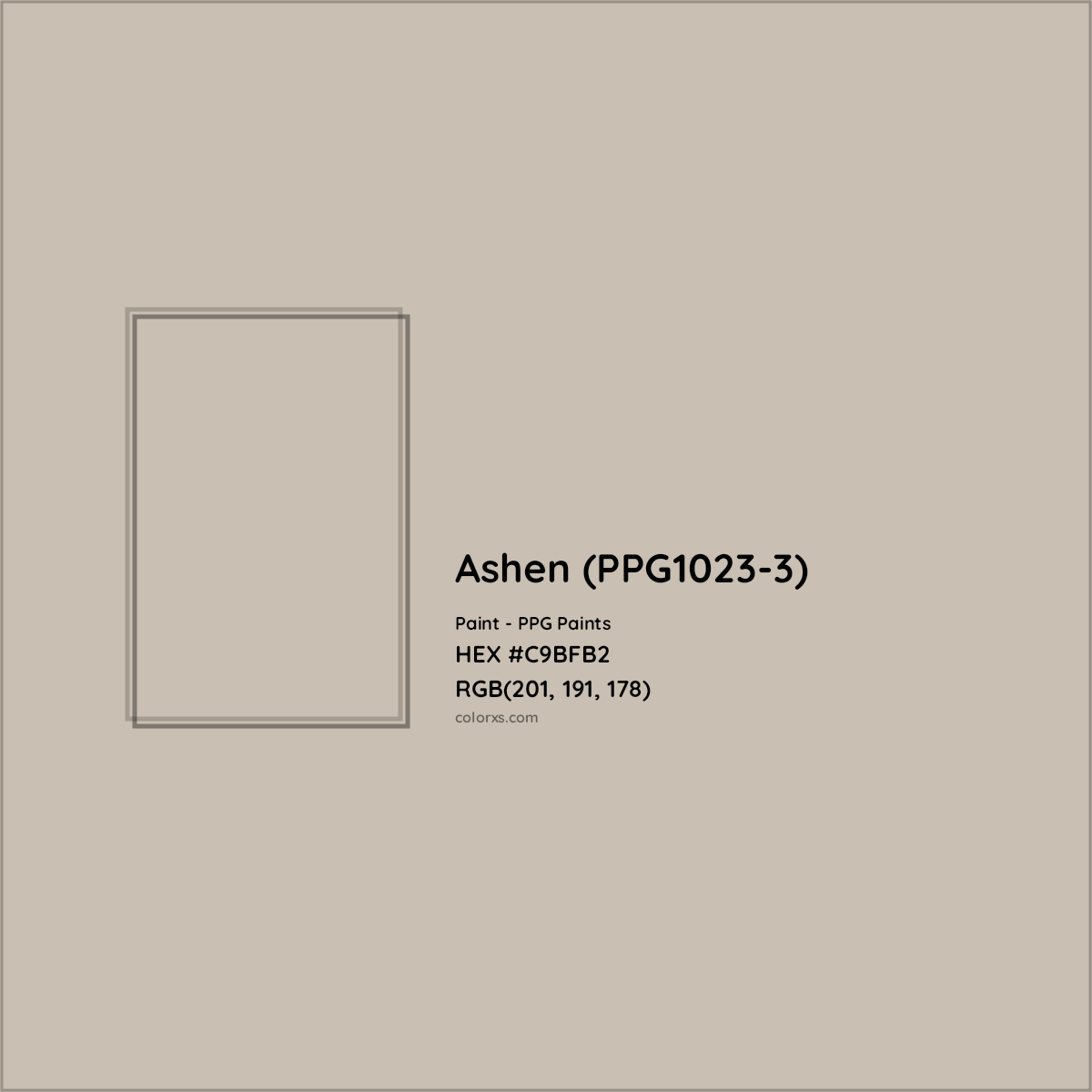 HEX #C9BFB2 Ashen (PPG1023-3) Paint PPG Paints - Color Code