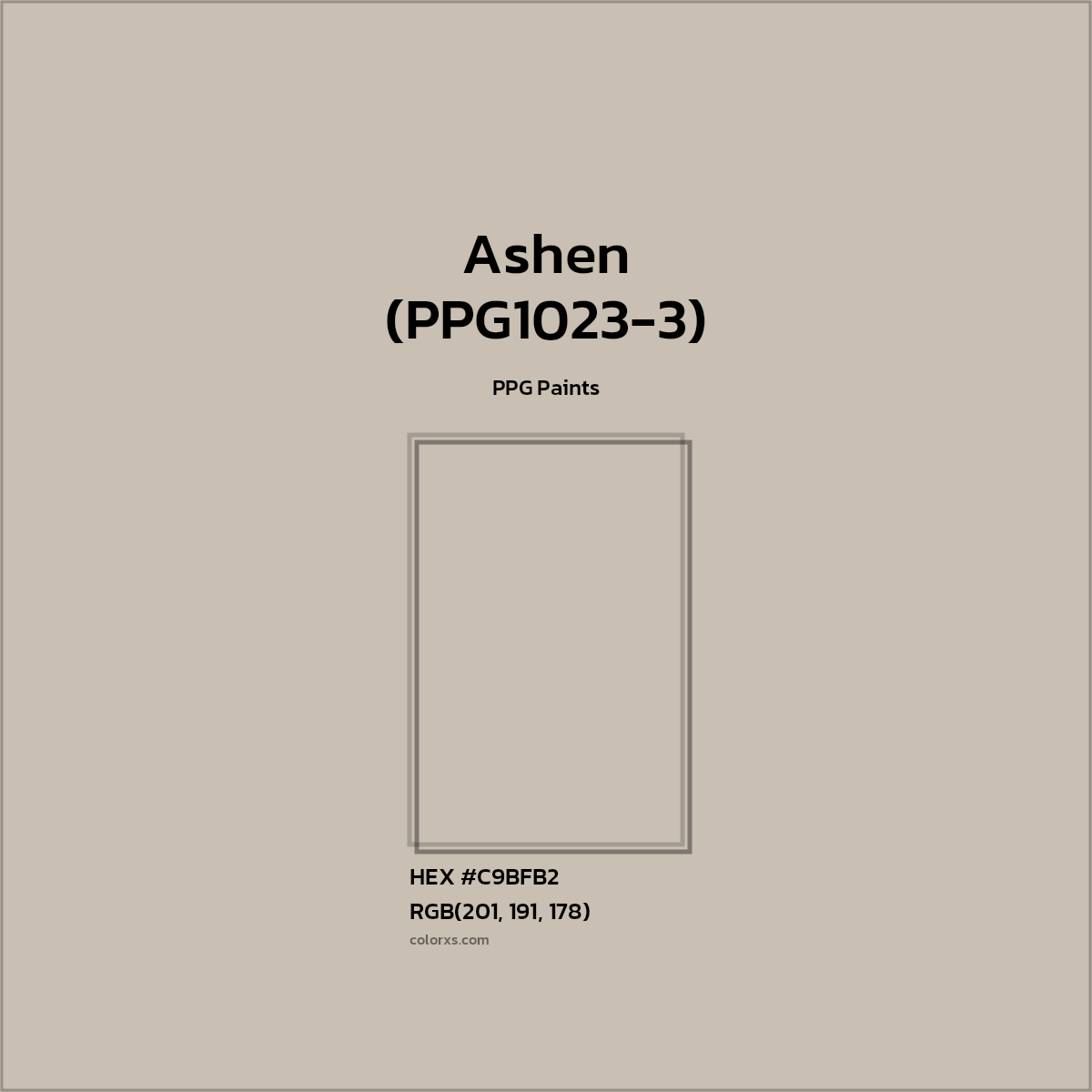 HEX #C9BFB2 Ashen (PPG1023-3) Paint PPG Paints - Color Code