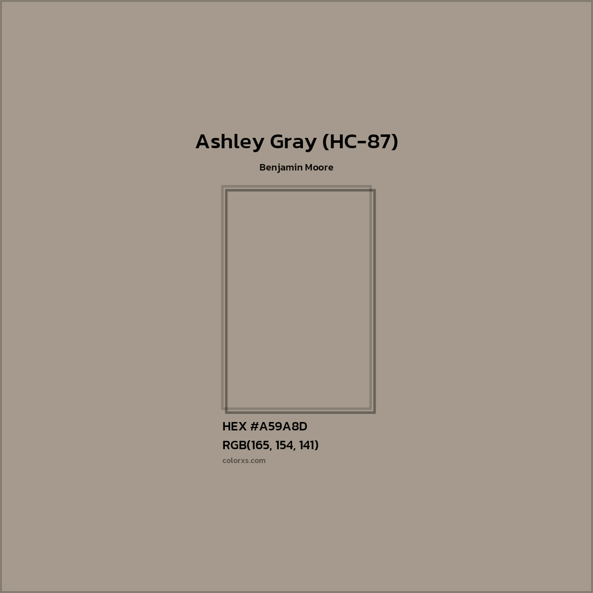 HEX #A59A8D Ashley Gray (HC-87) Paint Benjamin Moore - Color Code