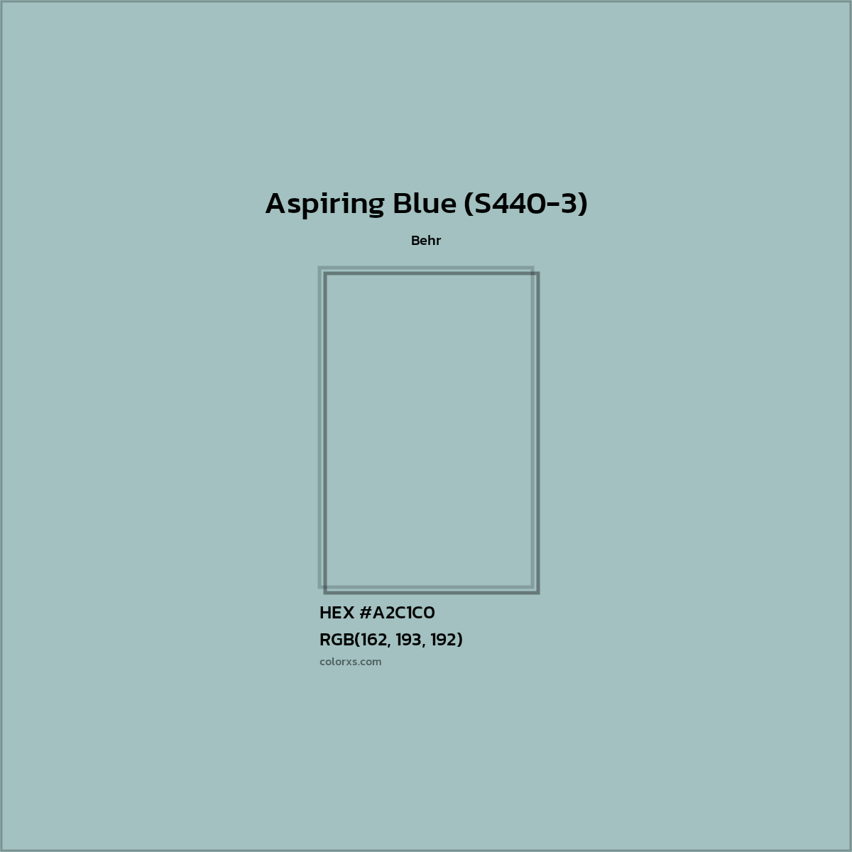 HEX #A2C1C0 Aspiring Blue (S440-3) Paint Behr - Color Code