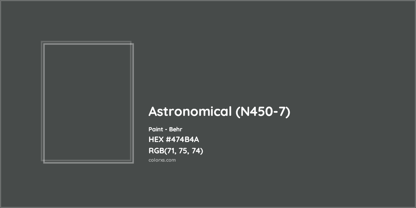 HEX #474B4A Astronomical (N450-7) Paint Behr - Color Code