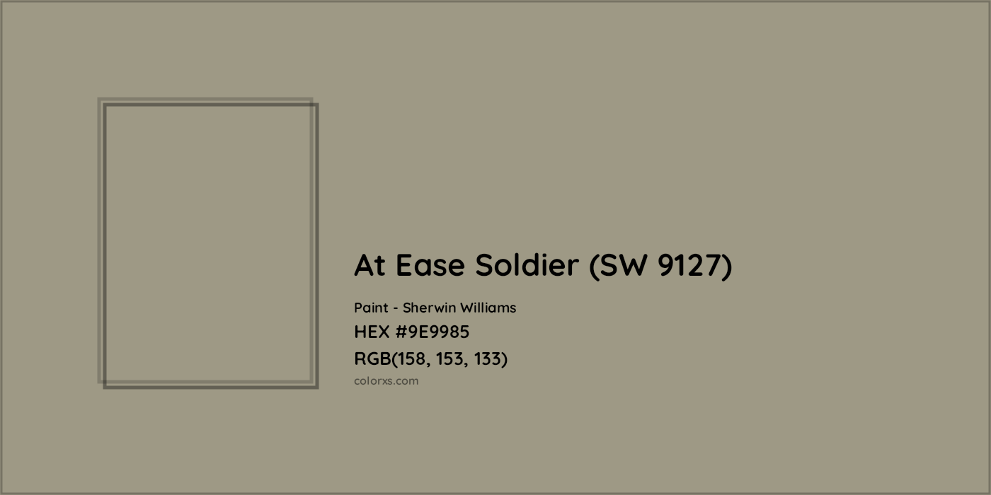 HEX #9E9985 At Ease Soldier (SW 9127) Paint Sherwin Williams - Color Code