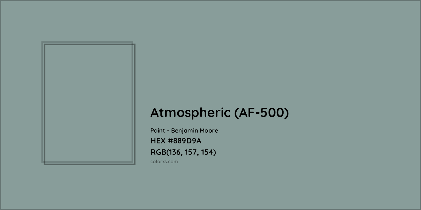 HEX #889D9A Atmospheric (AF-500) Paint Benjamin Moore - Color Code