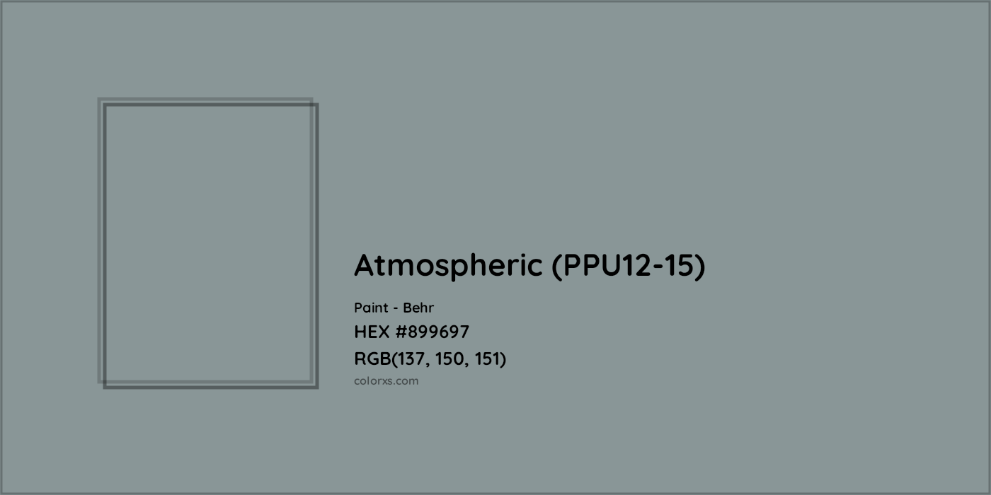 HEX #899697 Atmospheric (PPU12-15) Paint Behr - Color Code