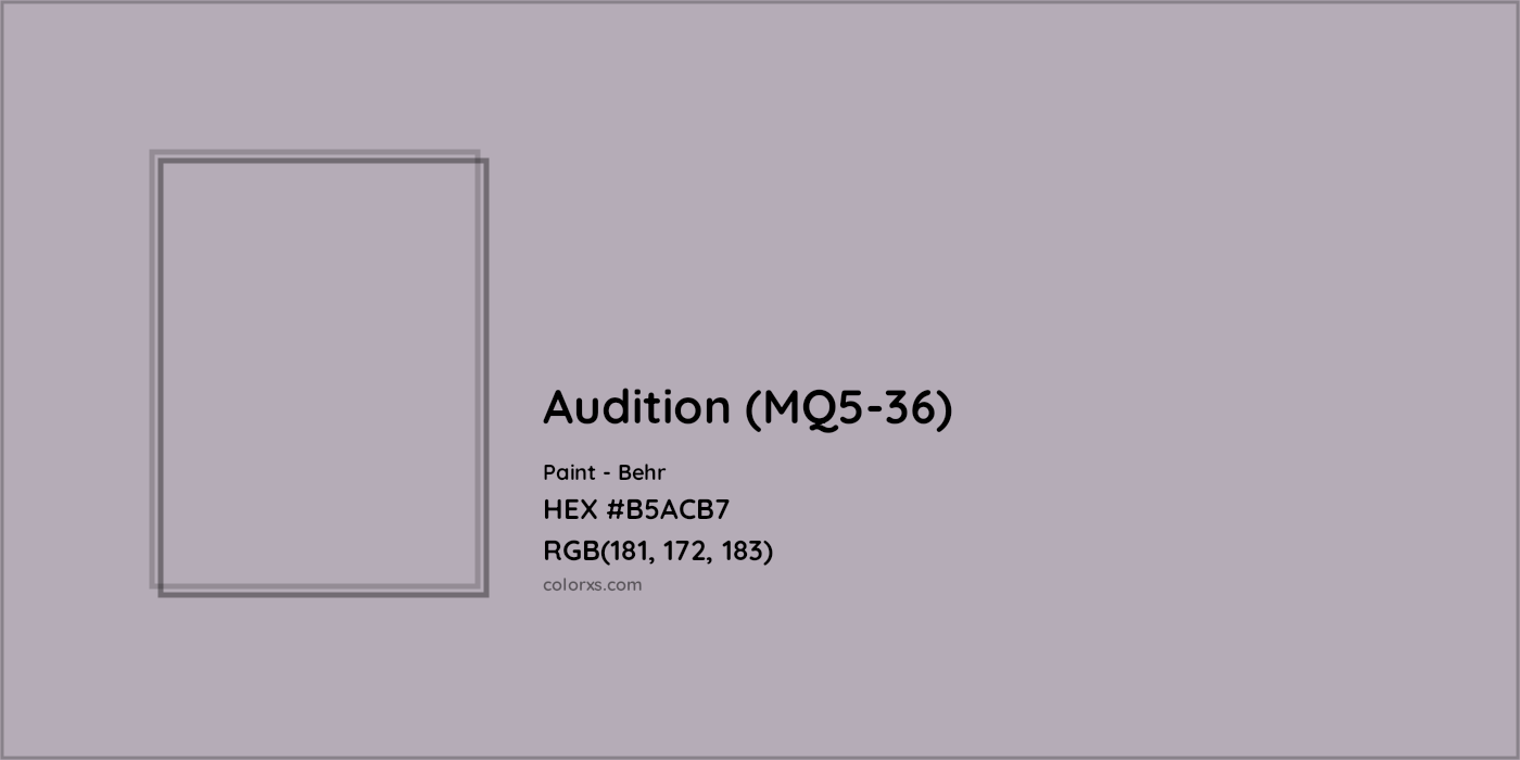 HEX #B5ACB7 Audition (MQ5-36) Paint Behr - Color Code
