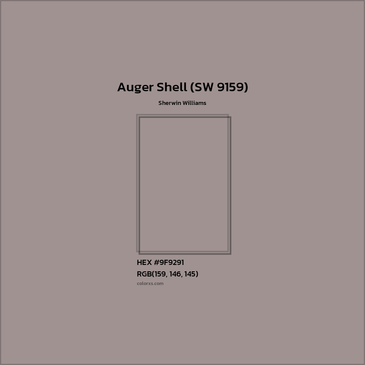 HEX #9F9291 Auger Shell (SW 9159) Paint Sherwin Williams - Color Code