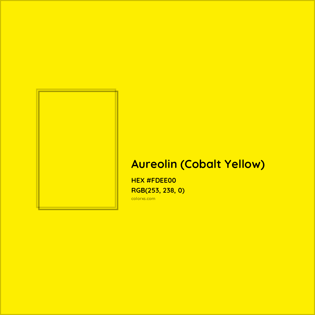 HEX #FDEE00 Aureolin (Cobalt Yellow) Color - Color Code
