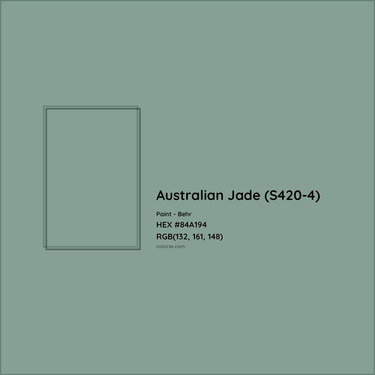 HEX #84A194 Australian Jade (S420-4) Paint Behr - Color Code