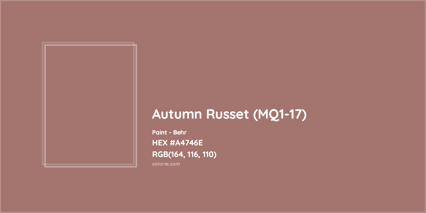 HEX #A4746E Autumn Russet (MQ1-17) Paint Behr - Color Code