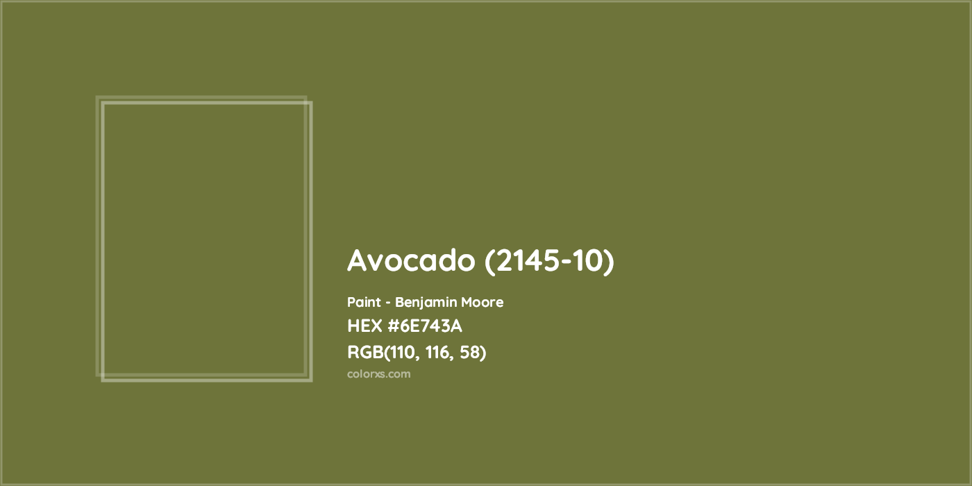 HEX #6E743A Avocado (2145-10) Paint Benjamin Moore - Color Code