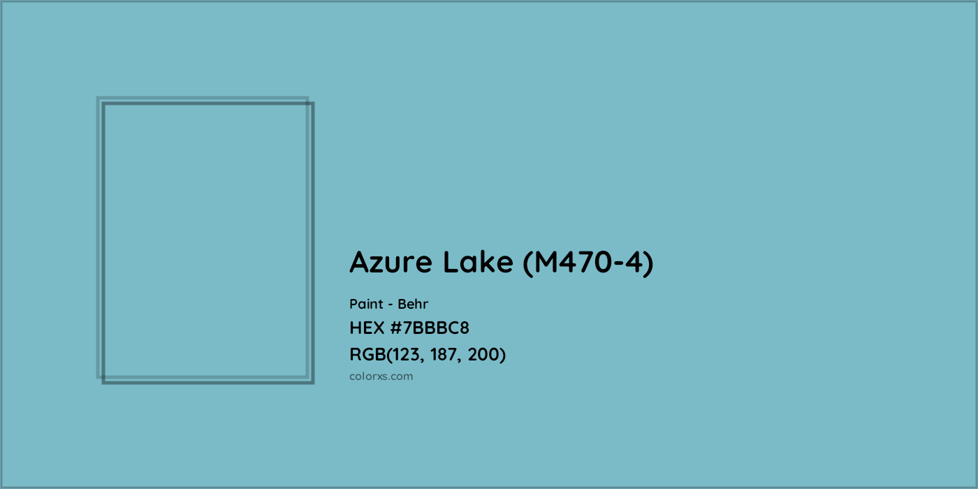 HEX #7BBBC8 Azure Lake (M470-4) Paint Behr - Color Code