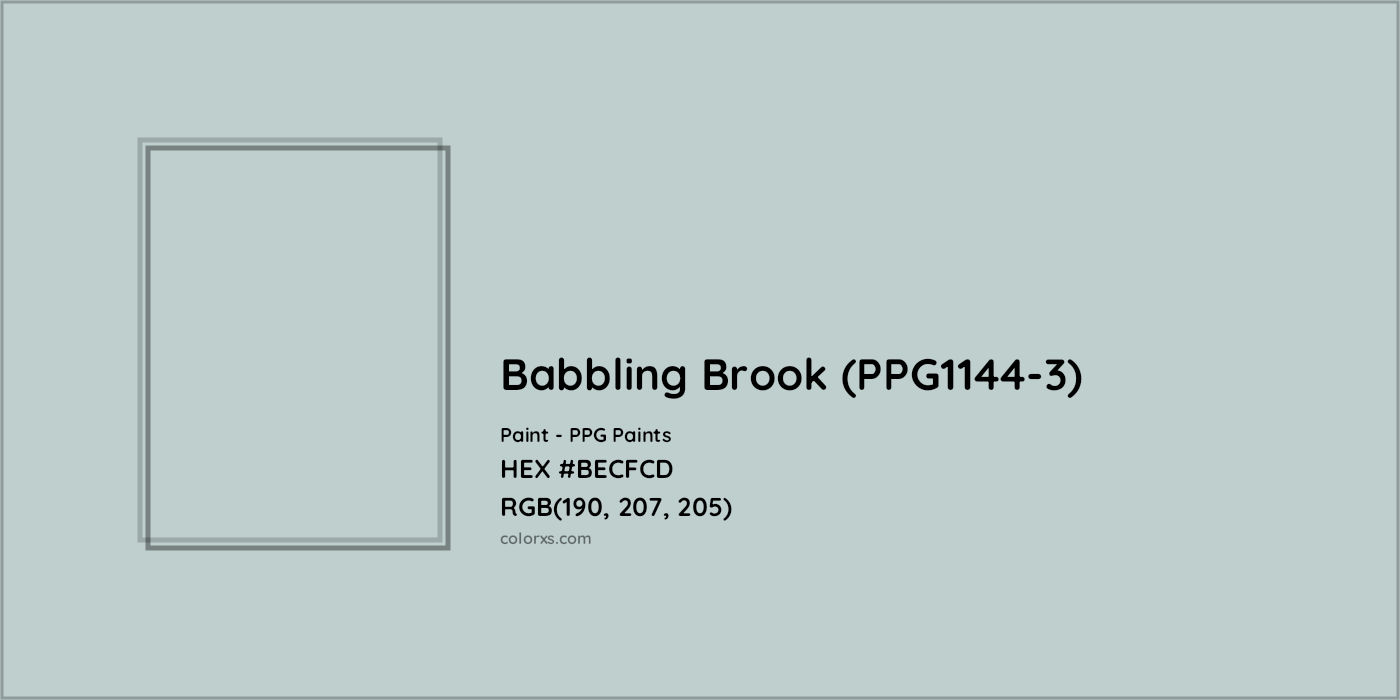 HEX #BECFCD Babbling Brook (PPG1144-3) Paint PPG Paints - Color Code