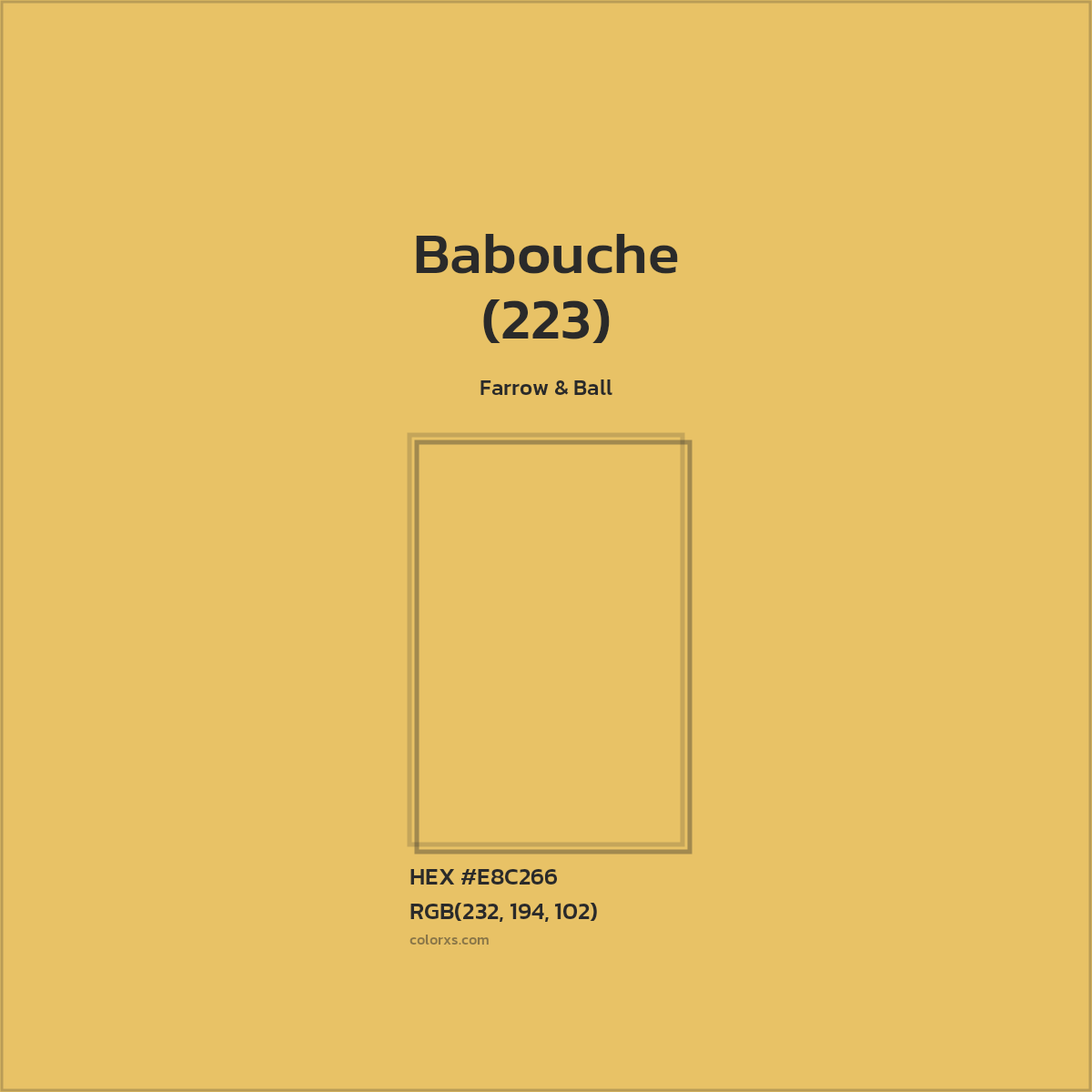 HEX #E8C266 Babouche (223) Paint Farrow & Ball - Color Code