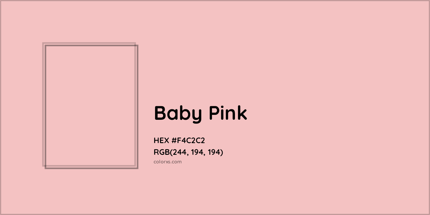 HEX #F4C2C2 Baby Pink Color - Color Code