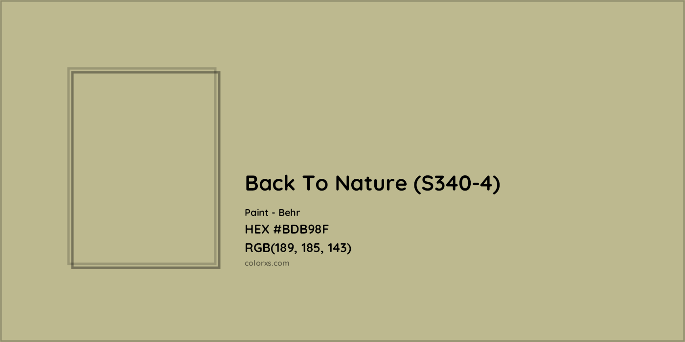HEX #BDB98F Back To Nature (S340-4) Paint Behr - Color Code