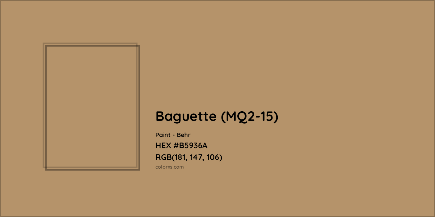HEX #B5936A Baguette (MQ2-15) Paint Behr - Color Code