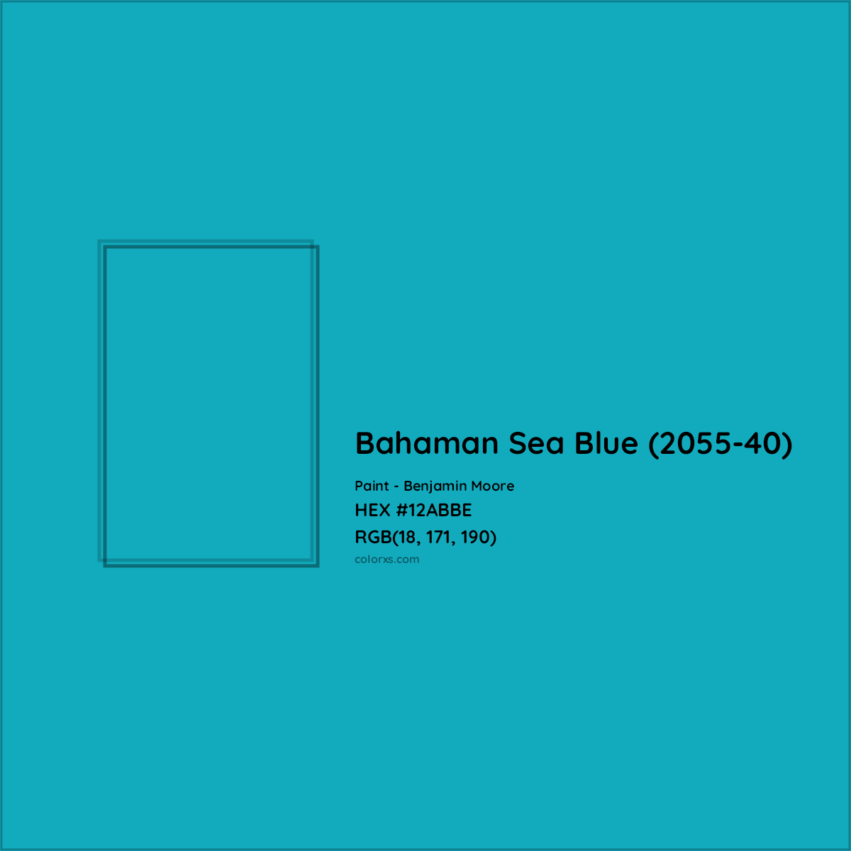 HEX #12ABBE Bahaman Sea Blue (2055-40) Paint Benjamin Moore - Color Code