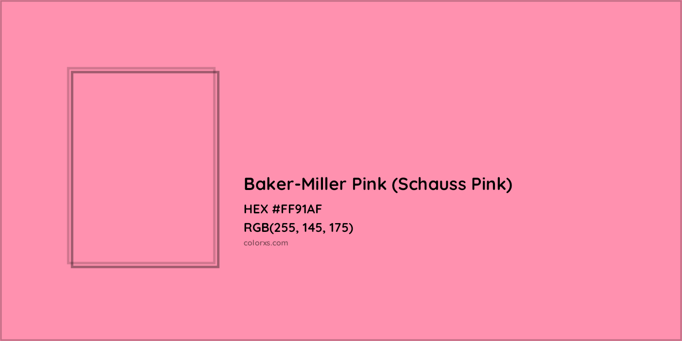 HEX #FF91AF Baker-Miller Pink (Schauss Pink) Color - Color Code