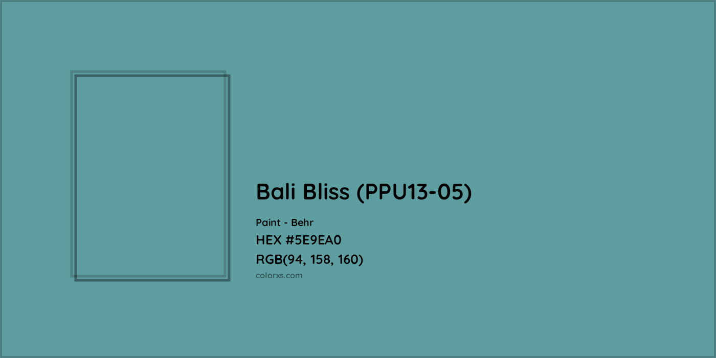 HEX #5E9EA0 Bali Bliss (PPU13-05) Paint Behr - Color Code