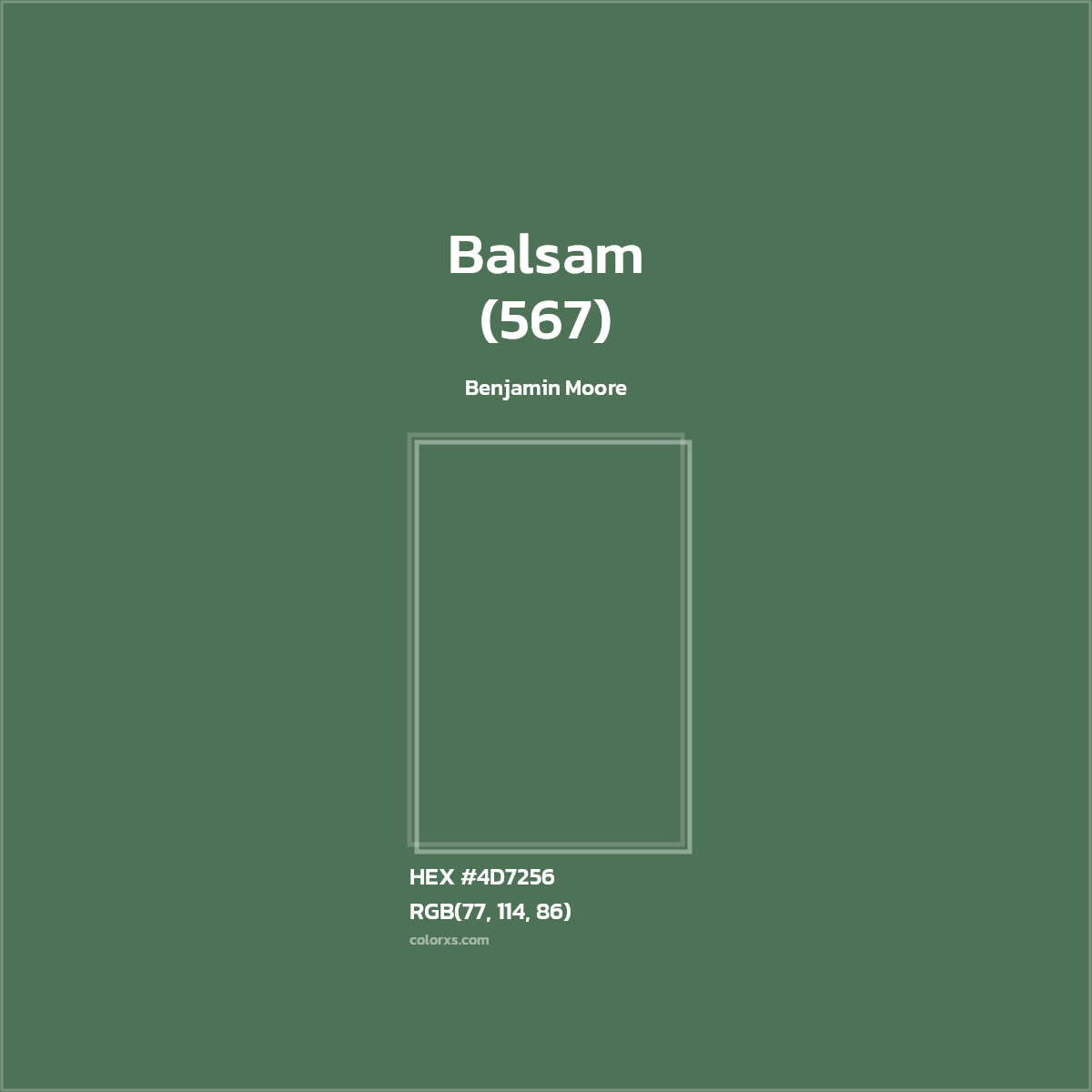 HEX #4D7256 Balsam (567) Paint Benjamin Moore - Color Code