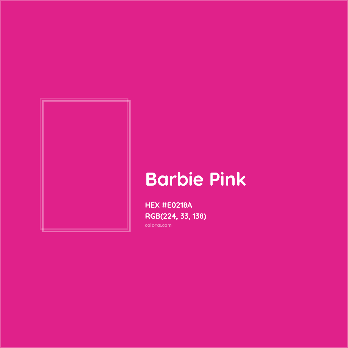 HEX #E0218A Barbie Pink Other Brand - Color Code