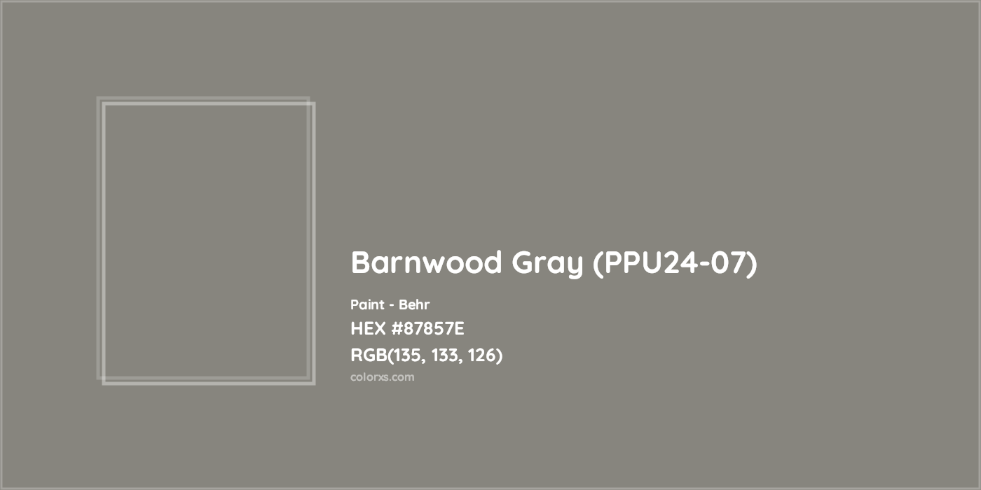 HEX #87857E Barnwood Gray (PPU24-07) Paint Behr - Color Code