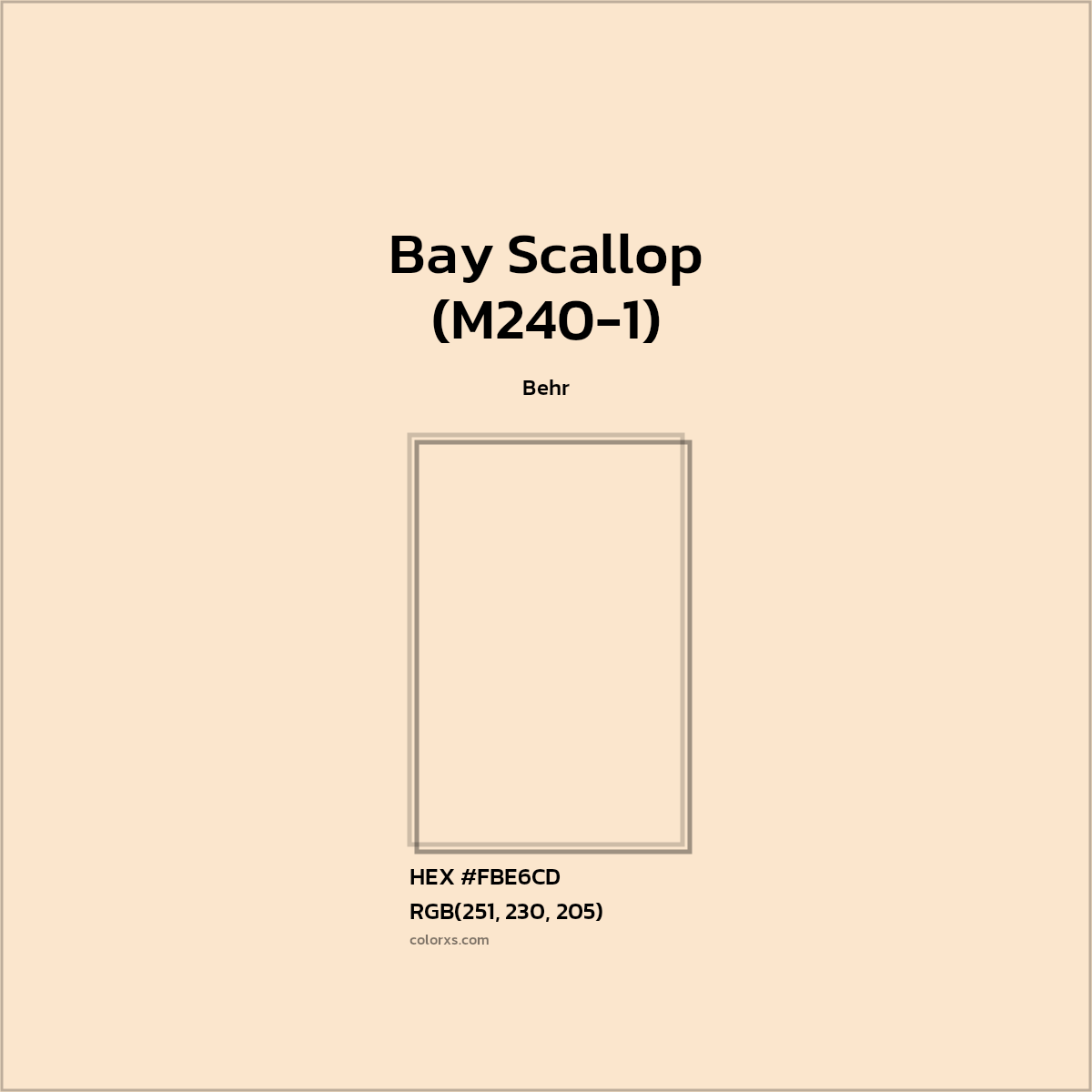 HEX #FBE6CD Bay Scallop (M240-1) Paint Behr - Color Code