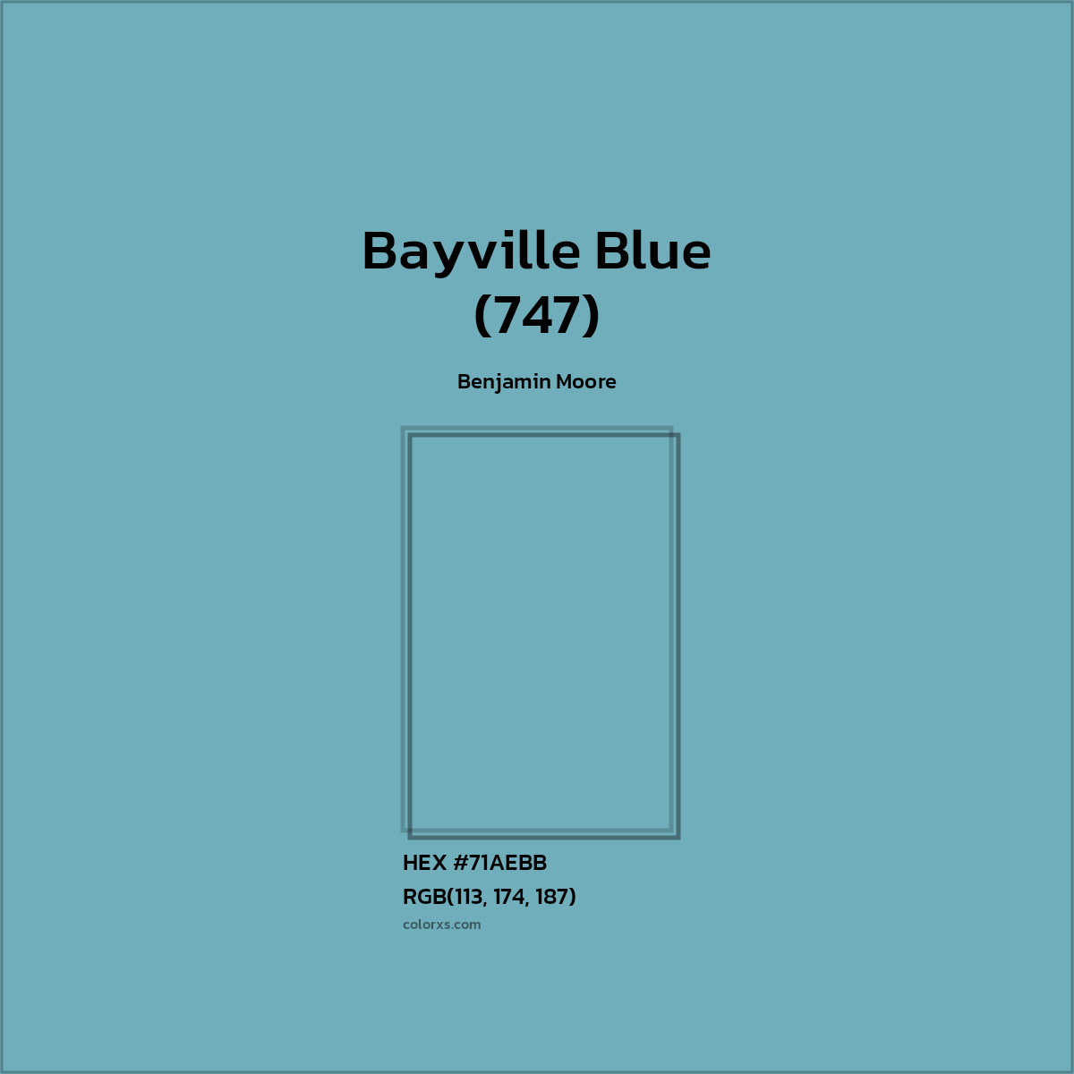HEX #71AEBB Bayville Blue (747) Paint Benjamin Moore - Color Code