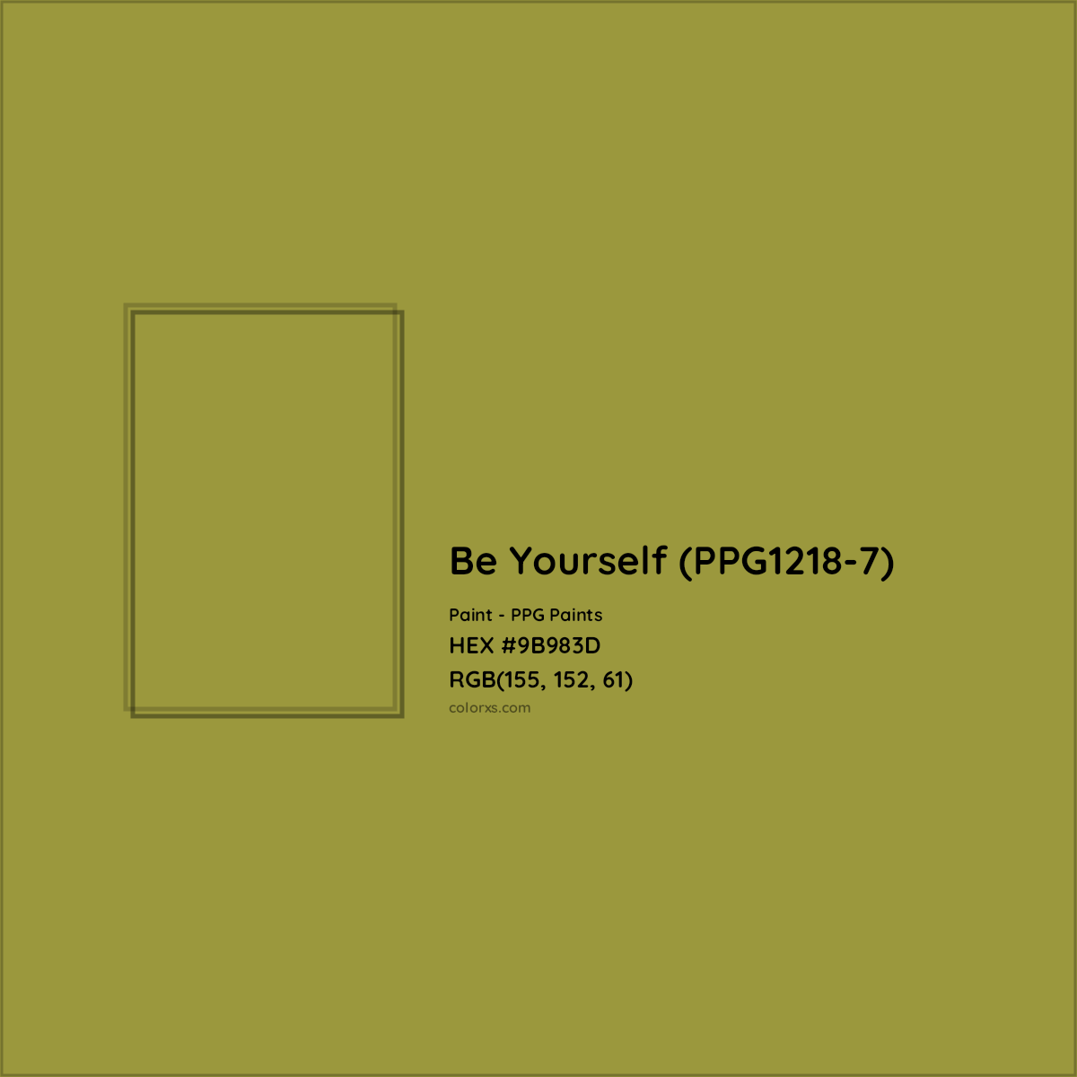 HEX #9B983D Be Yourself (PPG1218-7) Paint PPG Paints - Color Code