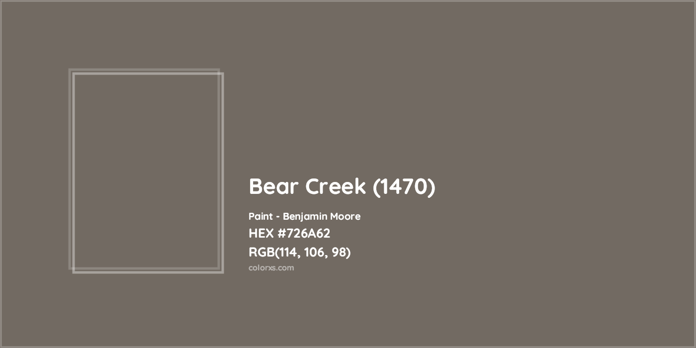 HEX #726A62 Bear Creek (1470) Paint Benjamin Moore - Color Code