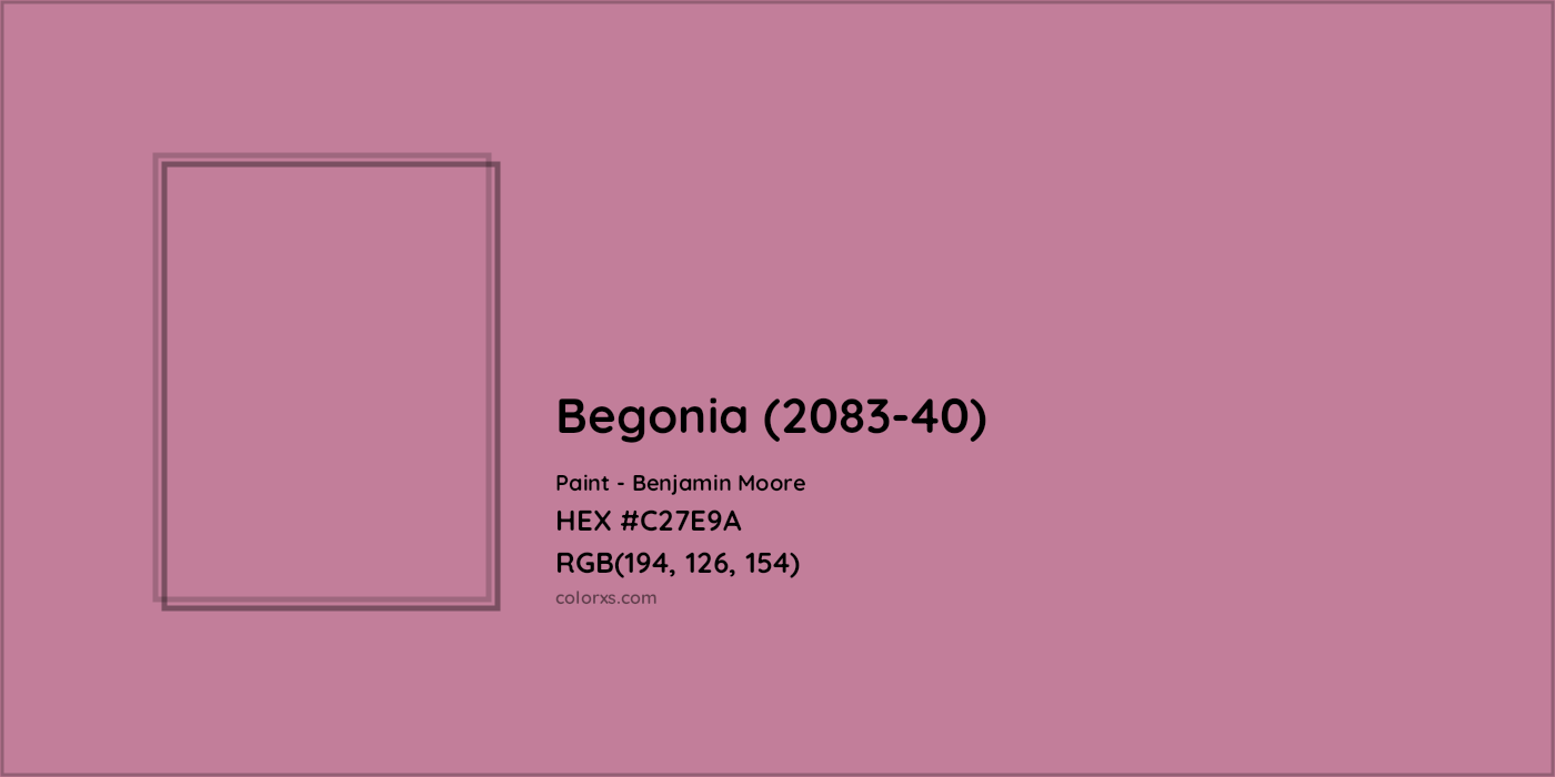 HEX #C27E9A Begonia (2083-40) Paint Benjamin Moore - Color Code