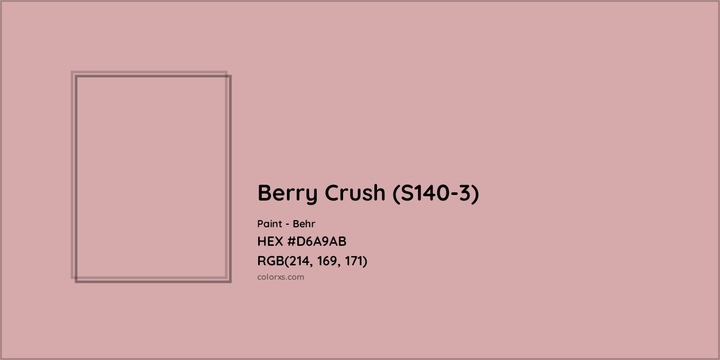 HEX #D6A9AB Berry Crush (S140-3) Paint Behr - Color Code