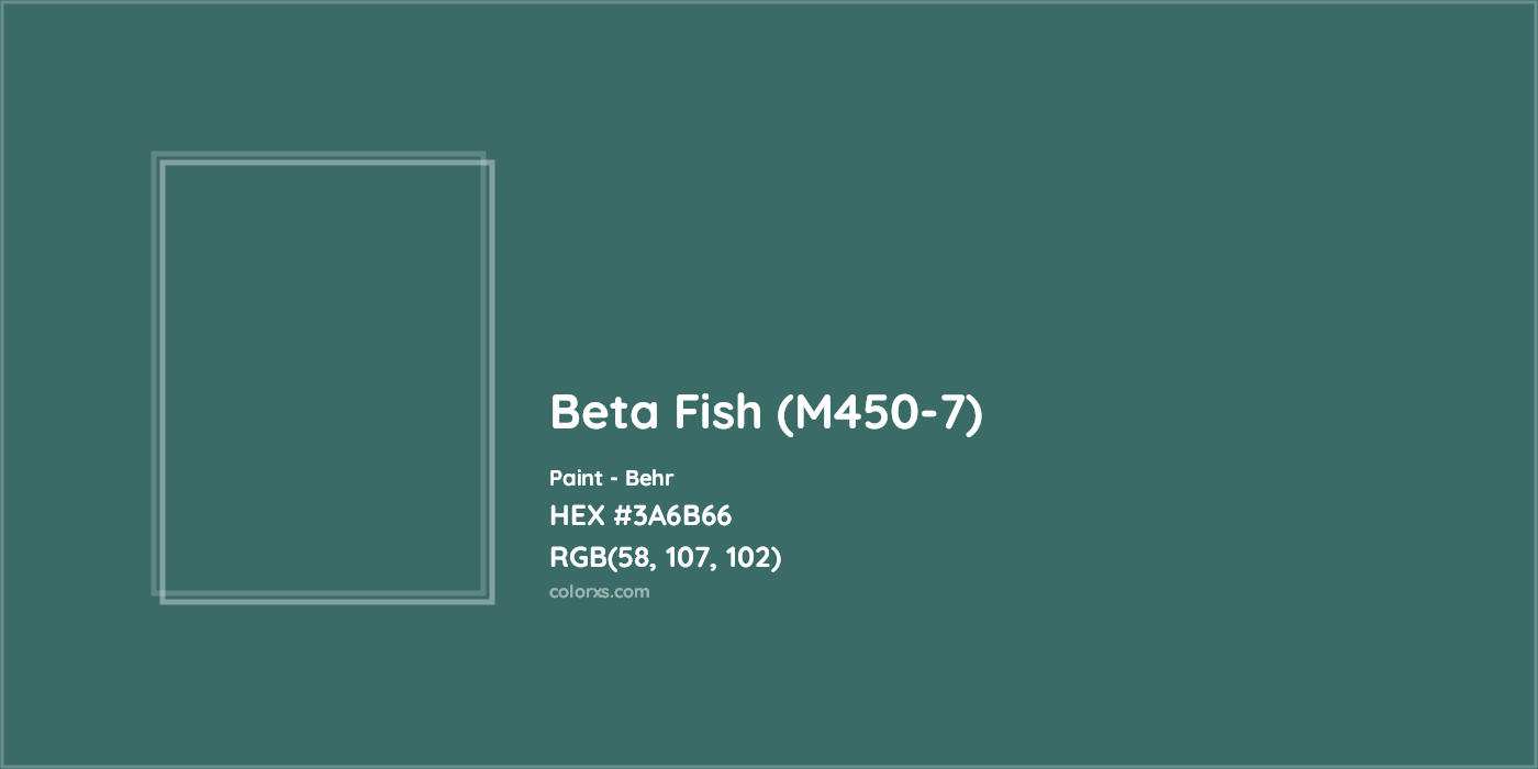 HEX #3A6B66 Beta Fish (M450-7) Paint Behr - Color Code