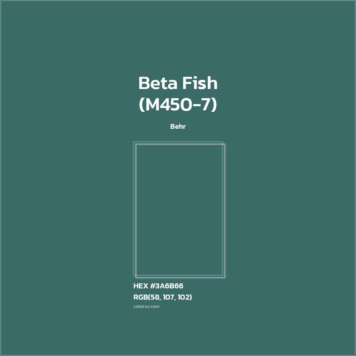 HEX #3A6B66 Beta Fish (M450-7) Paint Behr - Color Code