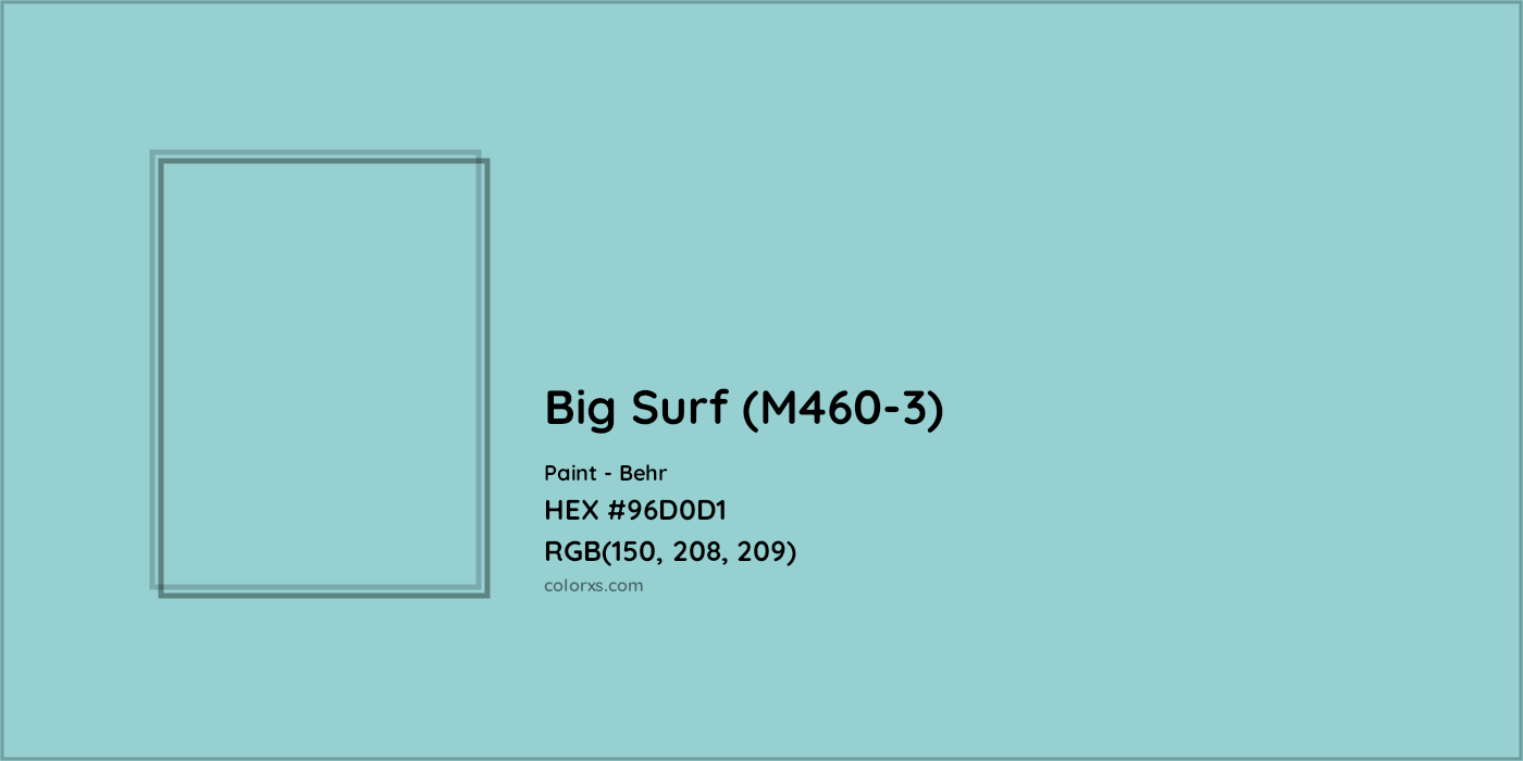 HEX #96D0D1 Big Surf (M460-3) Paint Behr - Color Code