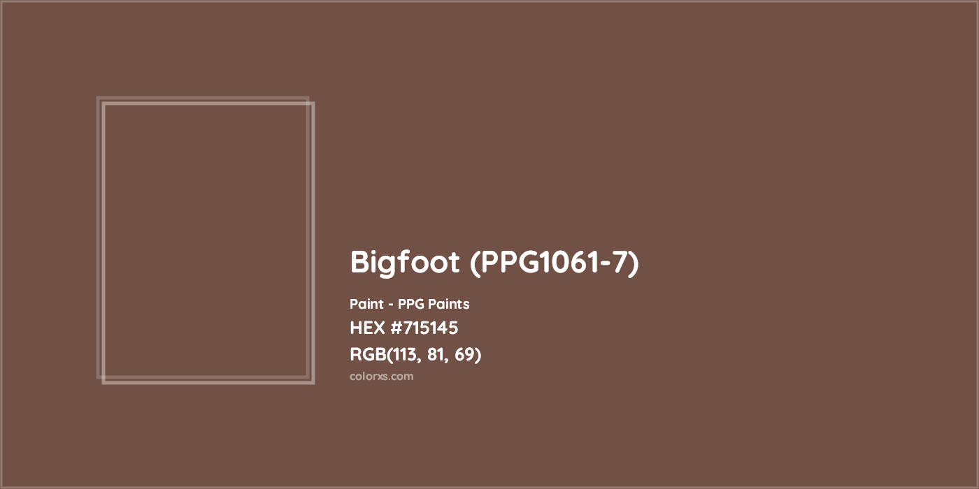 HEX #715145 Bigfoot (PPG1061-7) Paint PPG Paints - Color Code