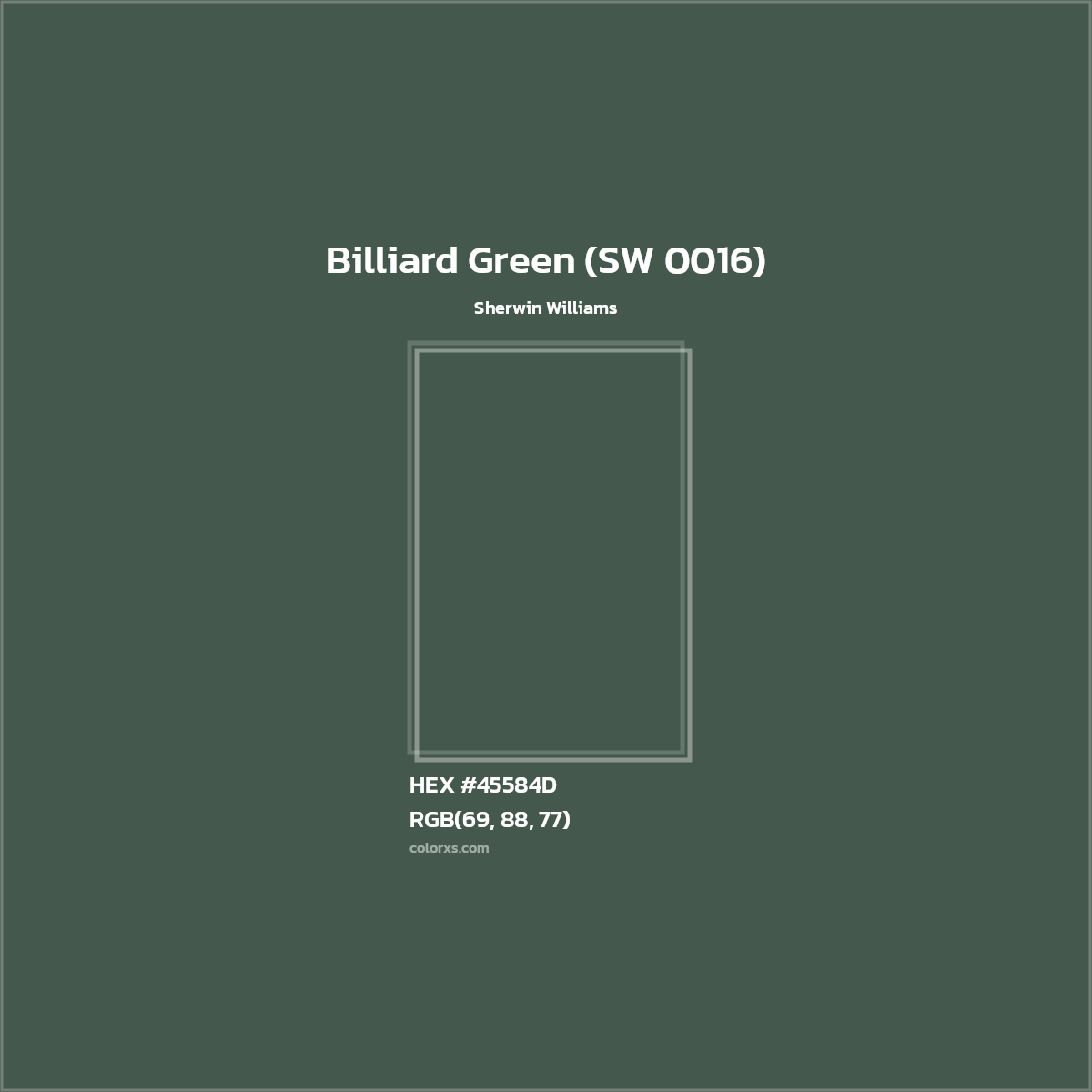 HEX #45584D Billiard Green (SW 0016) Paint Sherwin Williams - Color Code