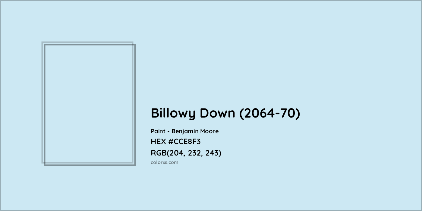 HEX #CCE8F3 Billowy Down (2064-70) Paint Benjamin Moore - Color Code