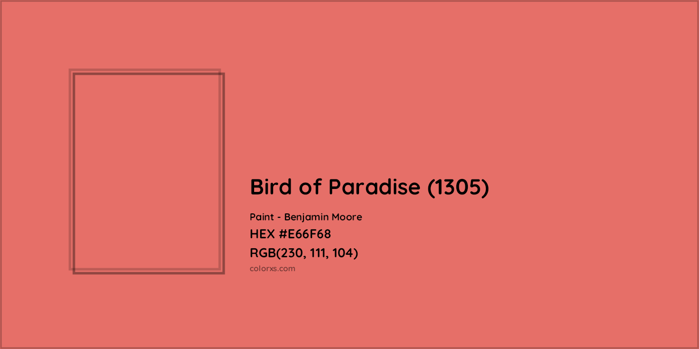 HEX #E66F68 Bird of Paradise (1305) Paint Benjamin Moore - Color Code
