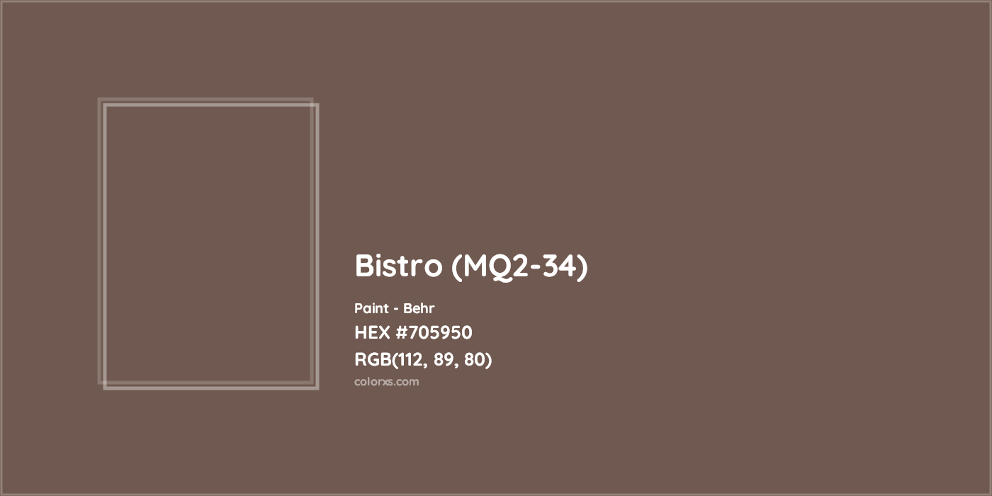 HEX #705950 Bistro (MQ2-34) Paint Behr - Color Code