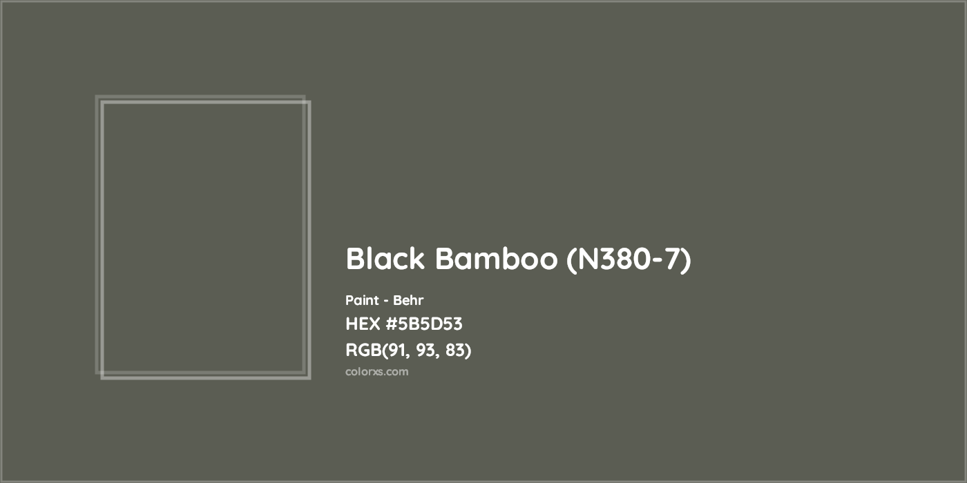 HEX #5B5D53 Black Bamboo (N380-7) Paint Behr - Color Code