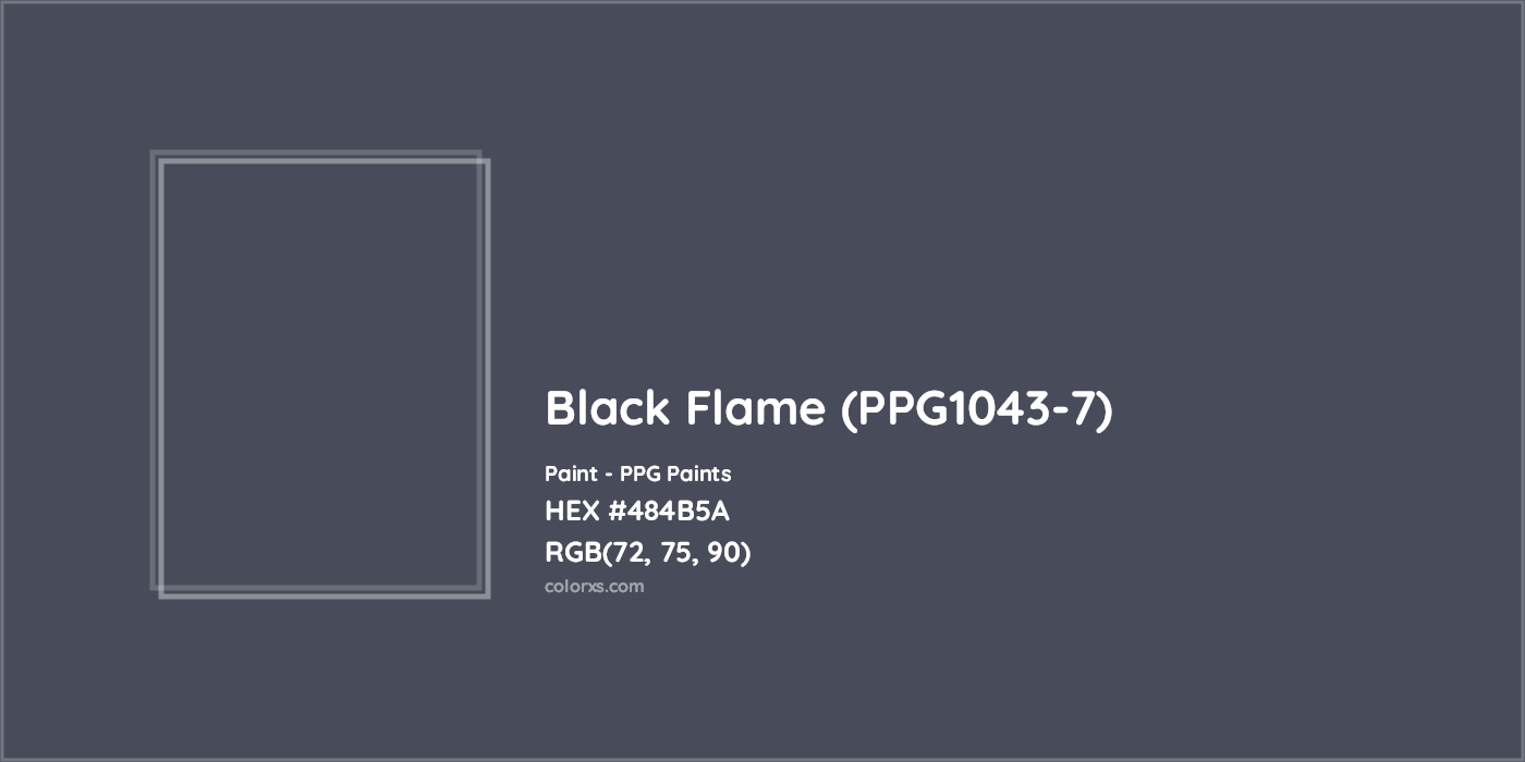 HEX #484B5A Black Flame (PPG1043-7) Paint PPG Paints - Color Code