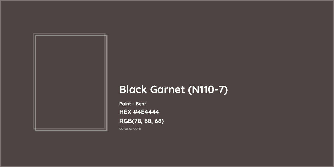 HEX #4E4444 Black Garnet (N110-7) Paint Behr - Color Code