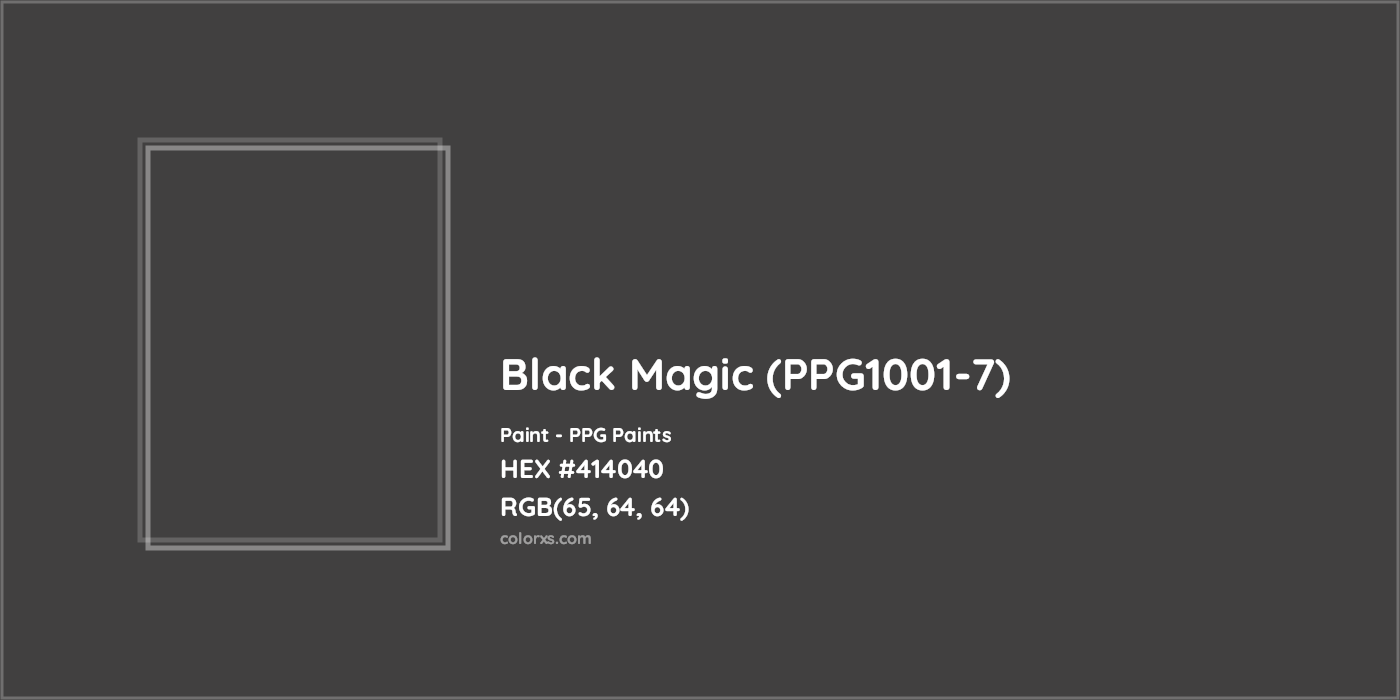HEX #414040 Black Magic (PPG1001-7) Paint PPG Paints - Color Code