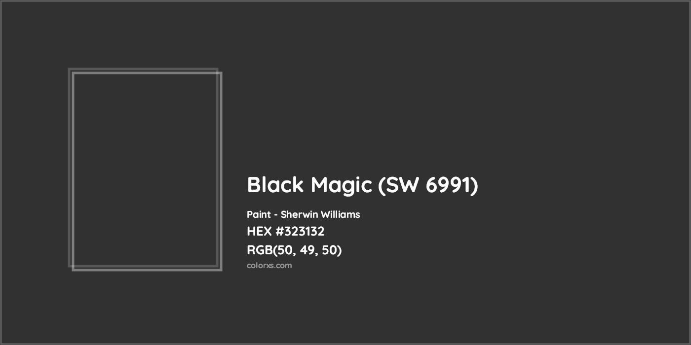 HEX #323132 Black Magic (SW 6991) Paint Sherwin Williams - Color Code