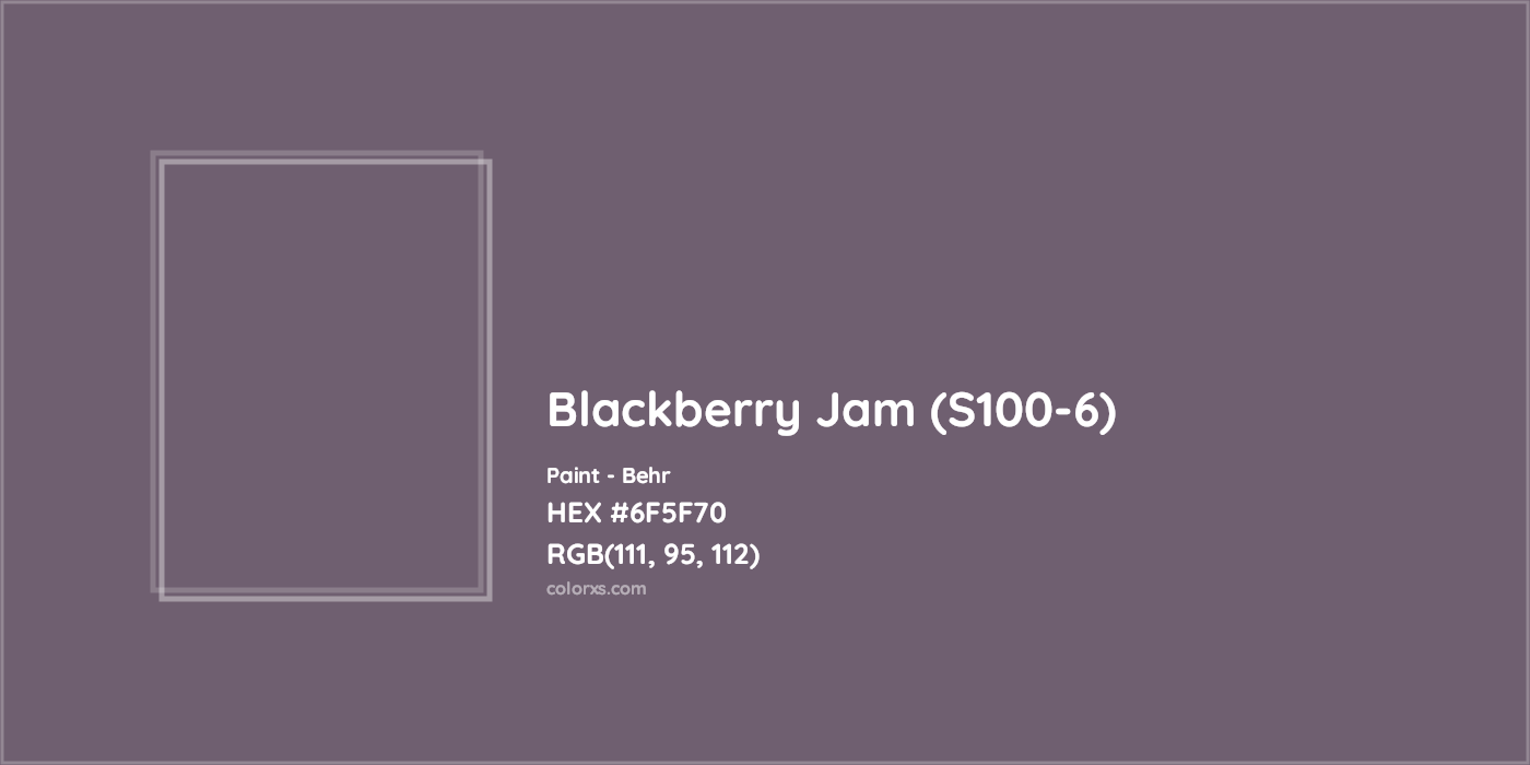 HEX #6F5F70 Blackberry Jam (S100-6) Paint Behr - Color Code