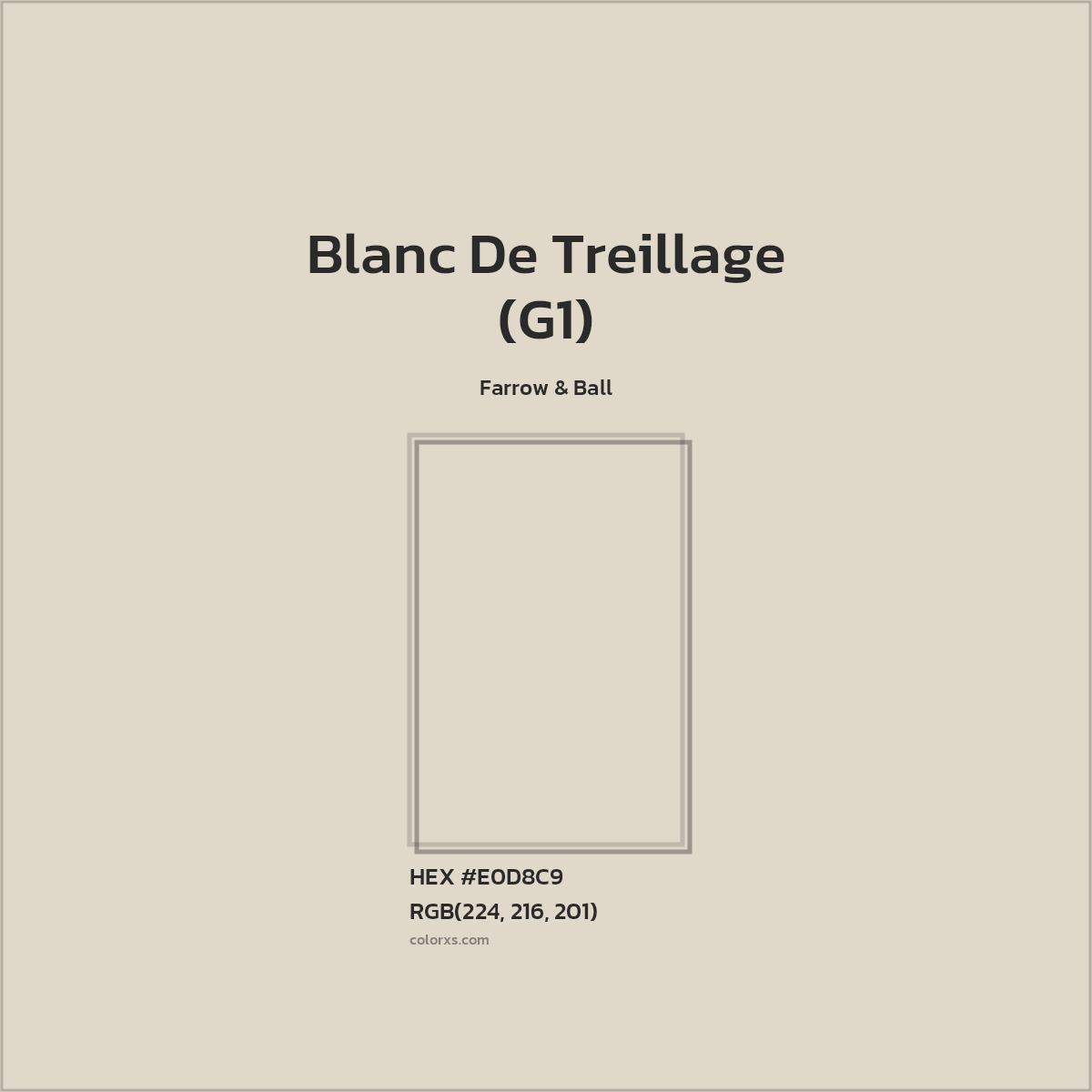 HEX #E0D8C9 Blanc De Treillage (G1) Paint Farrow & Ball - Color Code